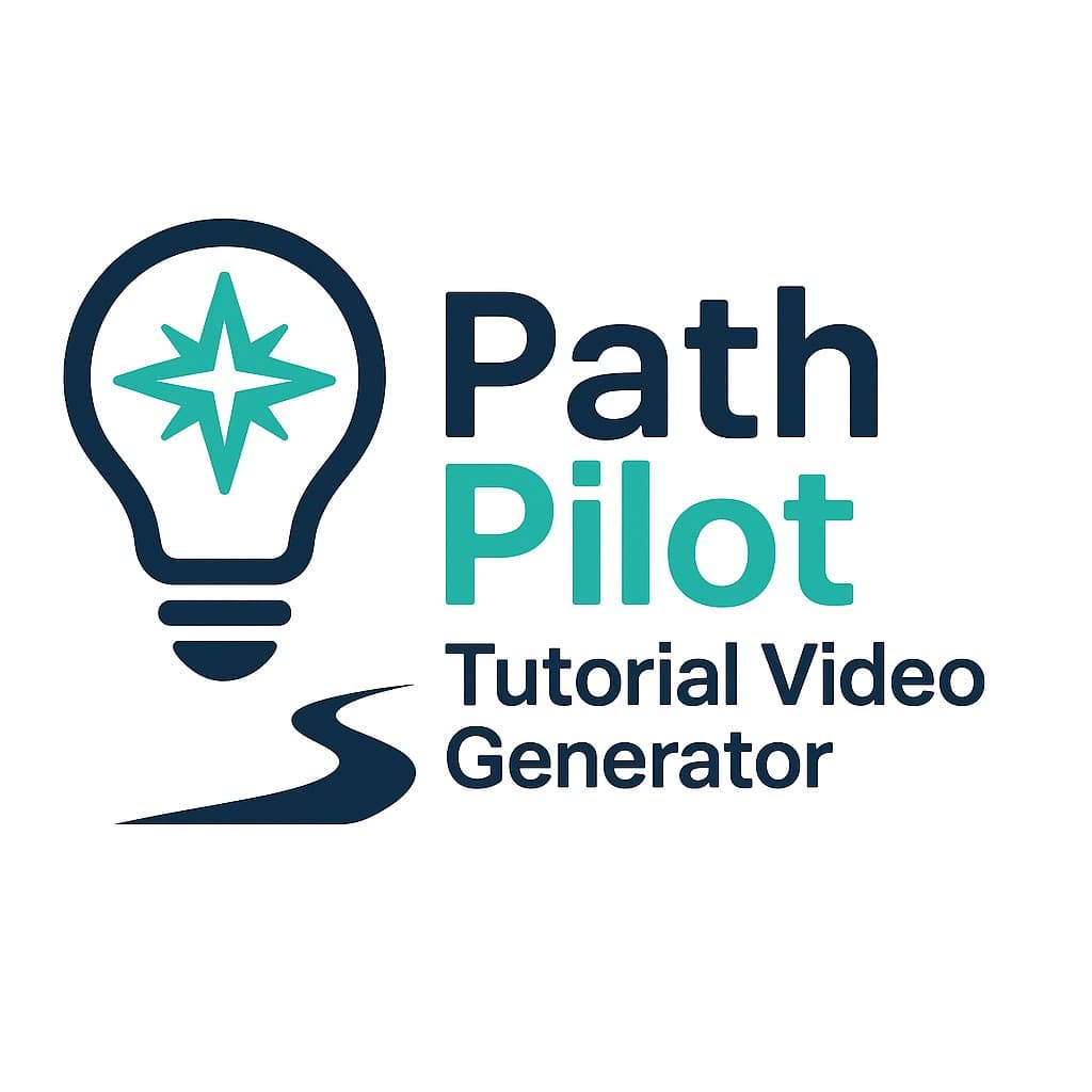 PathPilot - Tutorial Video Generator